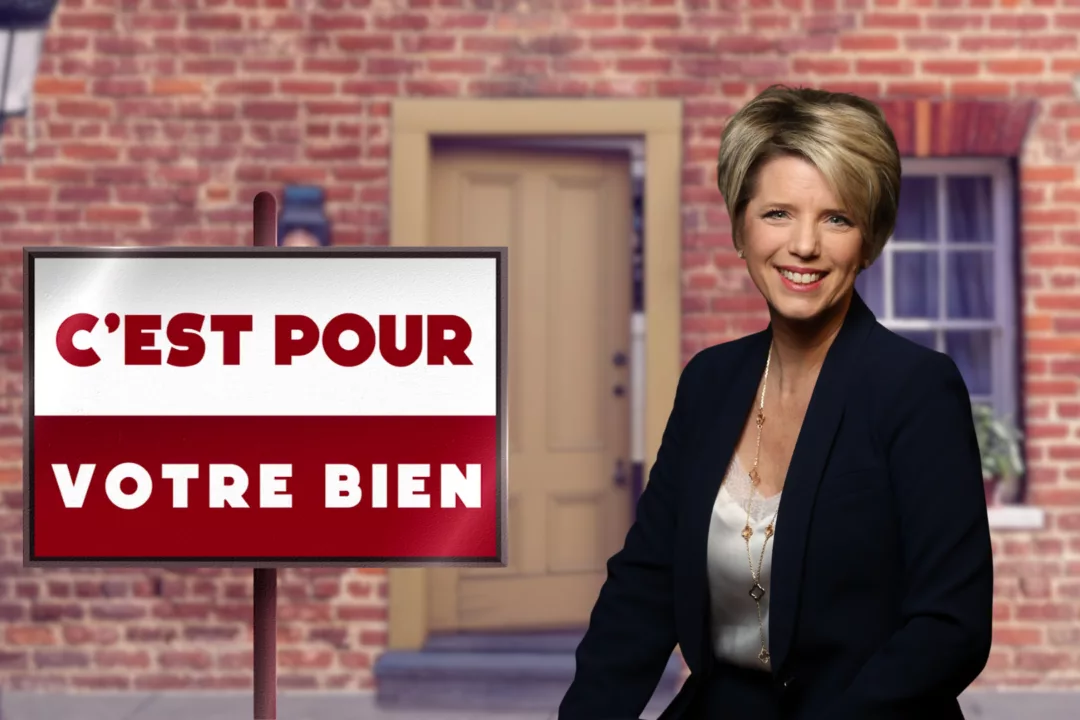 C’est pour votre bien !